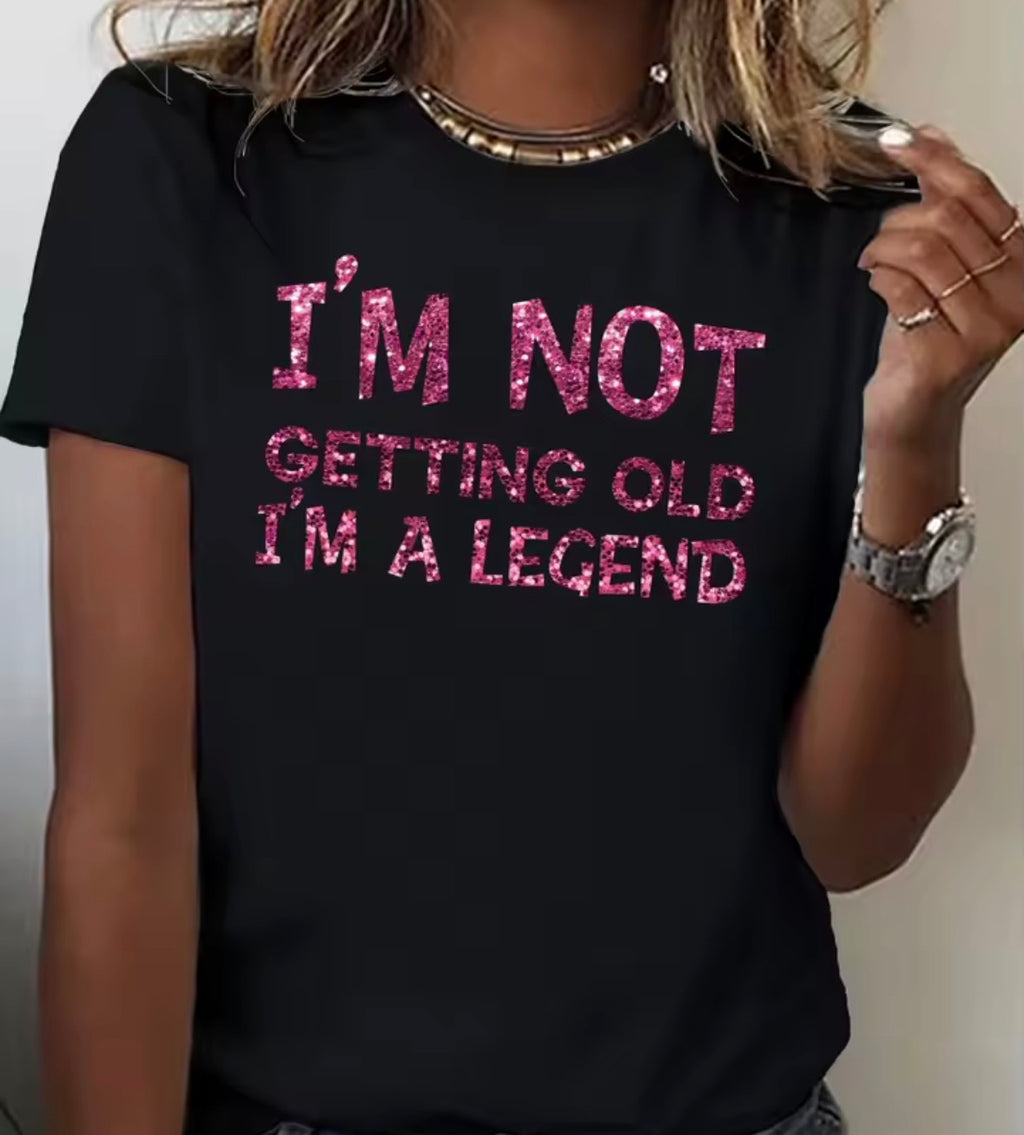 I’m Not Getting Old T-Shirt