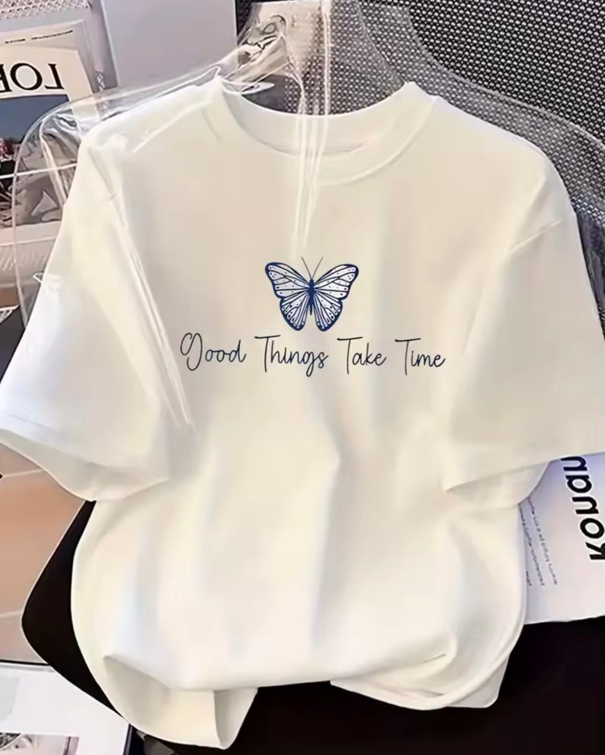 Good Things Take Time T-Shirt